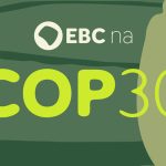 conheca-todas-as-iniciativas-dos-veiculos-da-ebc-com-foco-na-cop30
